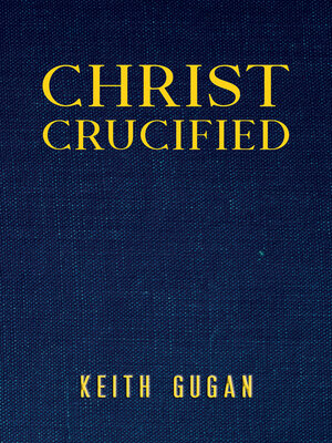 cover image of Christ Crucified